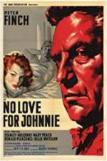 Watch No Love for Johnnie Afdah