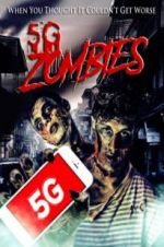 Watch 5G Zombies Afdah