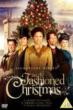 Watch An Old Fashioned Christmas Afdah