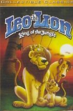 Watch Leo the Lion: King of the Jungle Afdah