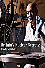 Watch Britains Nuclear Secrets Inside Sellafield Afdah
