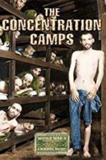 Watch Nazi Concentration and Prison Camps Afdah