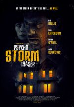 Watch Psycho Storm Chaser Afdah