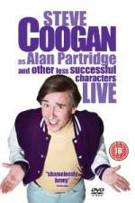 Watch Steve Coogan Live - As Alan Partridge And Other Less Successful Characters Afdah