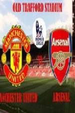 Watch Manchester United vs Arsenal Afdah