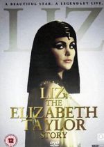 Watch Liz: The Elizabeth Taylor Story Afdah