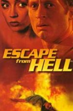 Watch Escape from Hell Afdah
