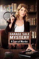 Watch Garage Sale Mystery: A Case of Murder Afdah