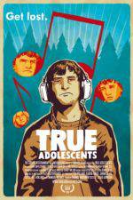 Watch True Adolescents Afdah