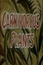 Watch Carnivorous Plants Afdah