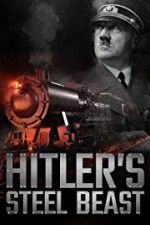 Watch Le train d\'Hitler: bte d\'acier Afdah