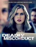 Watch Deadly Misconduct Afdah