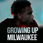 Watch Growing Up Milwaukee Afdah