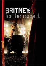 Watch Britney: For the Record Afdah