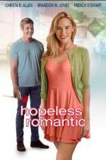 Watch Hopeless, Romantic Afdah