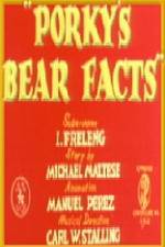 Watch Porky's Bear Facts Afdah