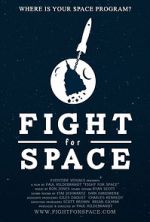 Watch Fight for Space Afdah