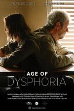 Watch Age of Dysphoria Afdah