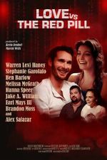 Watch Love vs. The Red Pill Afdah