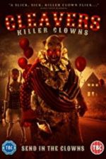Watch Cleavers: Killer Clowns Afdah