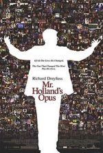 Watch Mr. Holland\'s Opus Afdah
