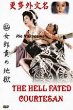Watch The Hell Fated Courtesan Afdah