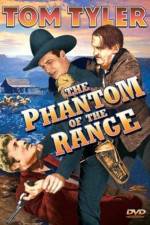 Watch The Phantom of the Range Afdah