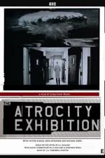 Watch The Atrocity Exhibition Afdah