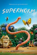 Watch Superworm Online Afdah