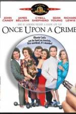 Watch Once Upon a Crime... Afdah