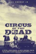 Watch Circus of the Dead Afdah