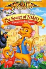 Watch The Secret of NIMH 2: Timmy to the Rescue Afdah
