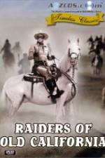Watch Raiders of Old California Afdah