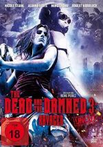 Watch The Dead and the Damned 3: Ravaged Afdah
