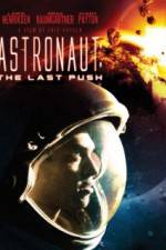 Watch Astronaut: The Last Push Afdah