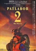Watch Patlabor 2: The Movie Afdah