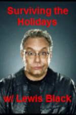 Watch Surviving the Holiday with Lewis Black Afdah