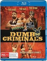 Watch Dumb Criminals: The Movie Afdah