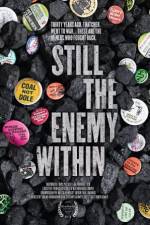 Watch Still the Enemy Within Afdah