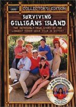 Watch Surviving Gilligan\'s Island: The Incredibly True Story of the Longest Three Hour Tour in History Afdah