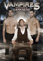 Watch Vampires: Brighter in Darkness Afdah