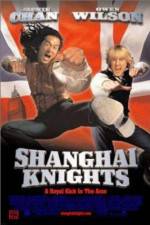 Watch Shanghai Knights Afdah