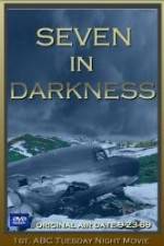 Watch Seven in Darkness Afdah