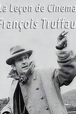Watch La leon de cinma: Franois Truffaut Afdah