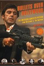 Watch Bullets Over Hollywood Afdah
