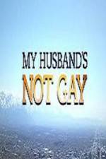 Watch My Husband\'s Not Gay Afdah