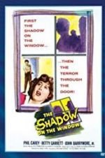 Watch The Shadow on the Window Afdah