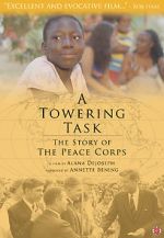 Watch A Towering Task: The Story of the Peace Corps Afdah