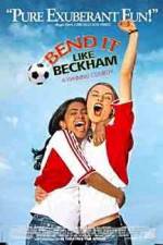 Watch Bend It Like Beckham Afdah