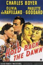 Watch Hold Back the Dawn Afdah